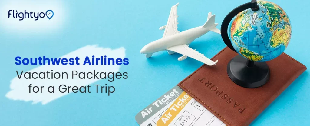 southwest-vacation-packages-flightyo