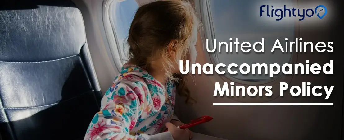 How To Use United Airlines Unaccompanied Minors Policy to Fly in 2023?