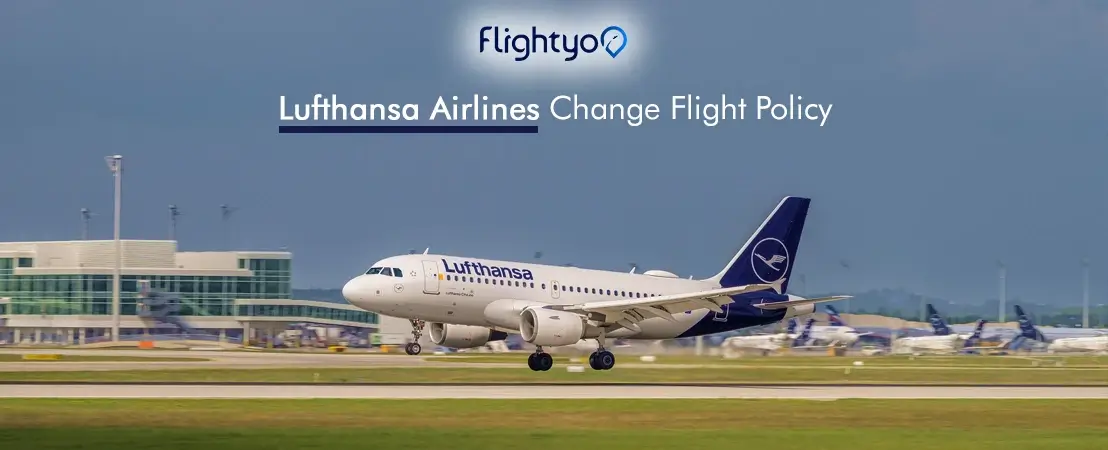 How Do I Change My Lufthansa Airlines Flight Tickets?