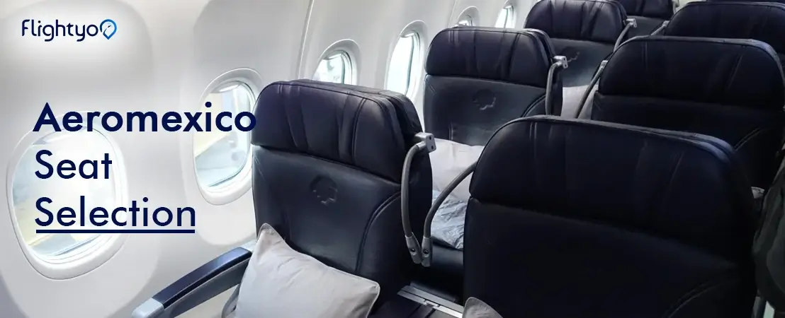 Aeromexico Seat Selection