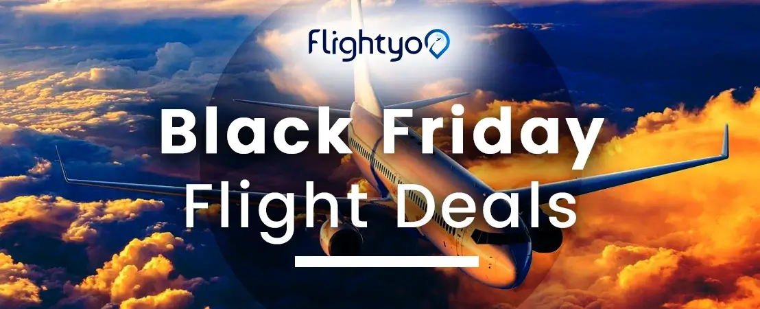 Black Friday Flight Deals Book Cheap Tickets