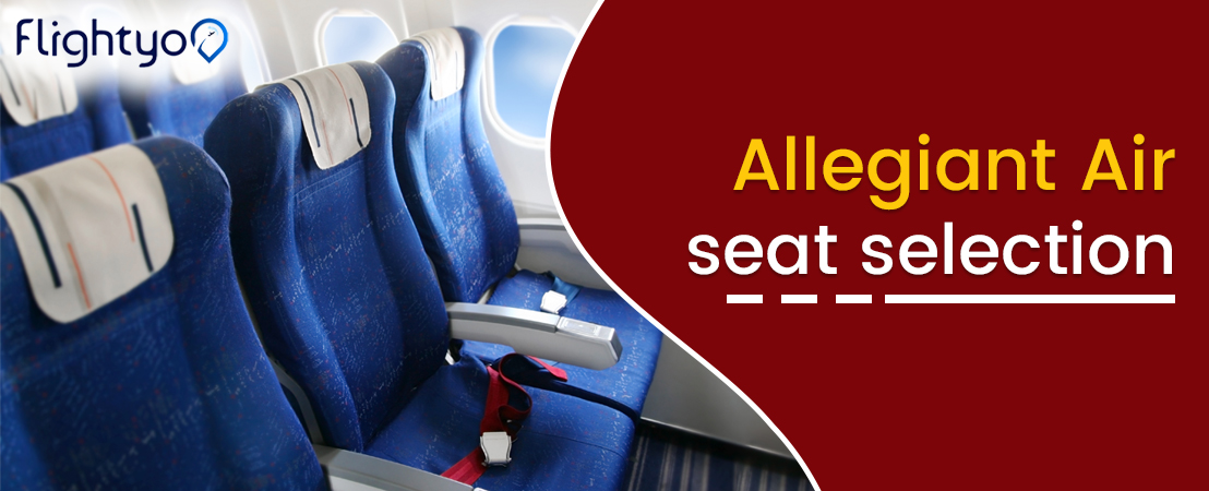 Allegiant Air Seat Selection