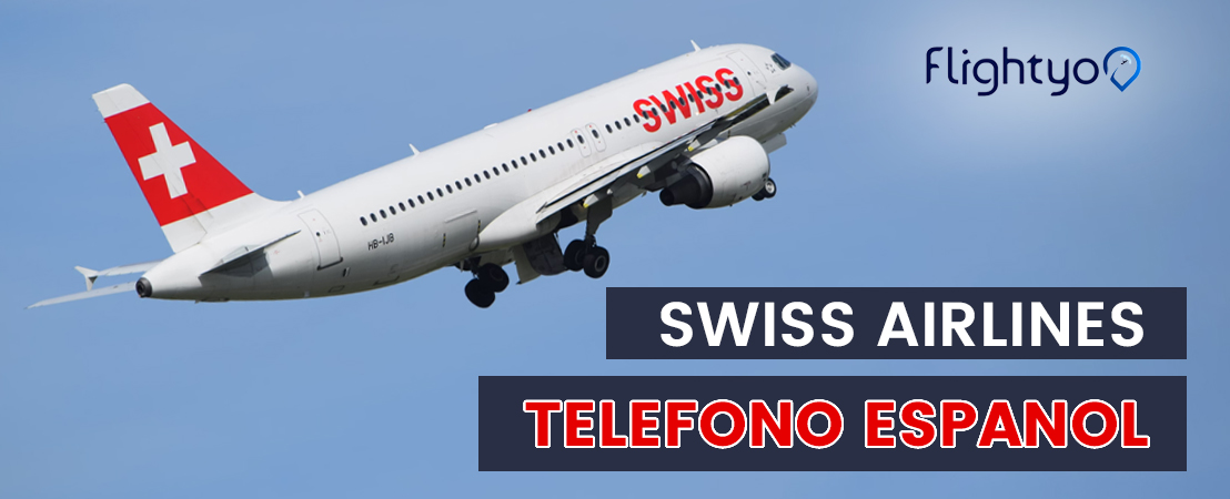 Swiss Airlines Teléfono Español