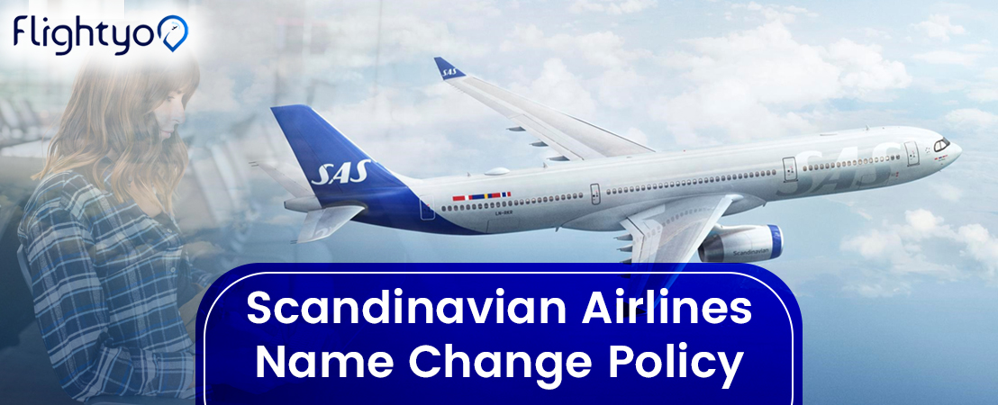 Scandinavian Airlines Name Change Policy
